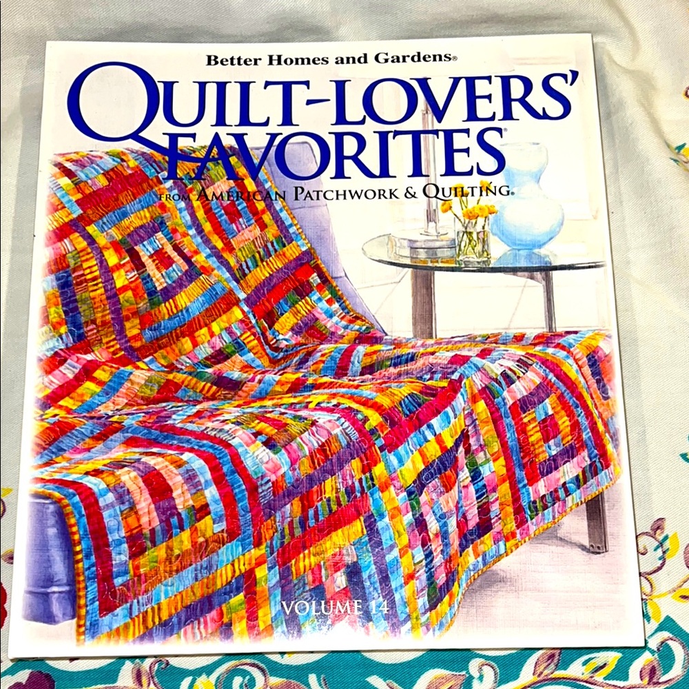 Better Homes And Gardens Quilt-Lovers’ Favorites Volume 14
